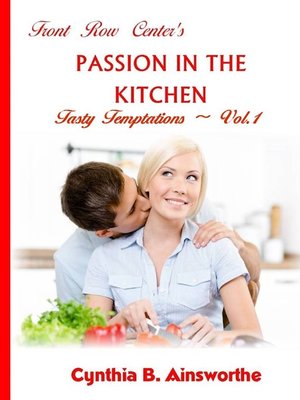 cover image of Front Row Center's Passion in the Kitchen